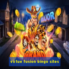 virtue fusion bingo sites